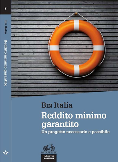 Reddito Minimo Garantito Il Nuovo Libro Del Bin Italia Bin Italia